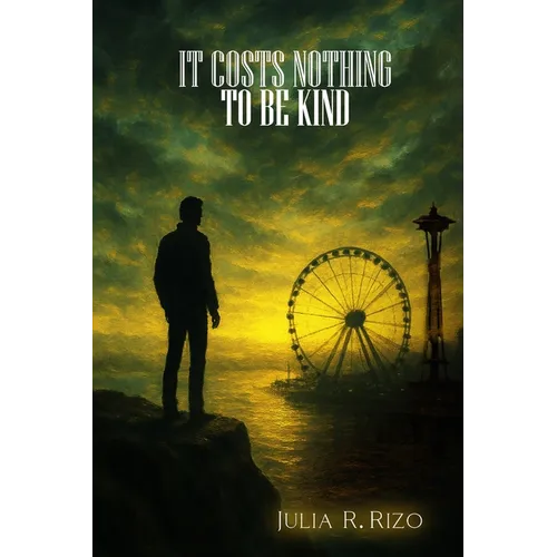 It Costs Nothing: To Be Kind
