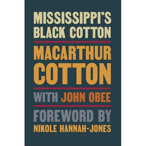Mississippi's Black Cotton