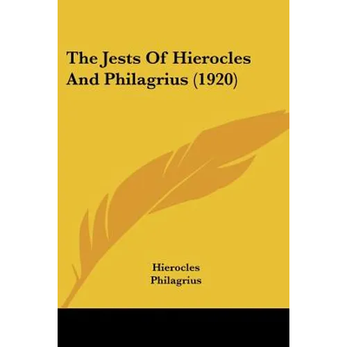 The Jests Of Hierocles And Philagrius (1920)