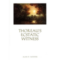 Thoreau's Ecstatic Witness