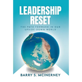 Leadership RESET: The Path Forward in Our Upside-down World