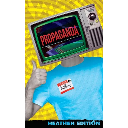 Propaganda (Heathen Edition)