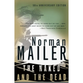 The Naked and the Dead: 50th Anniversary Edition, with a New Introduction by the Author