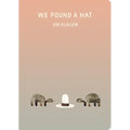 We Found a Hat