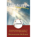 The Last Supper Catering Company