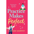 Practice Makes Perfect