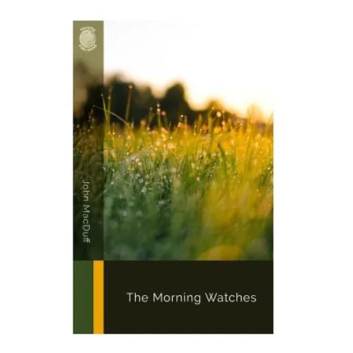 The Morning Watches