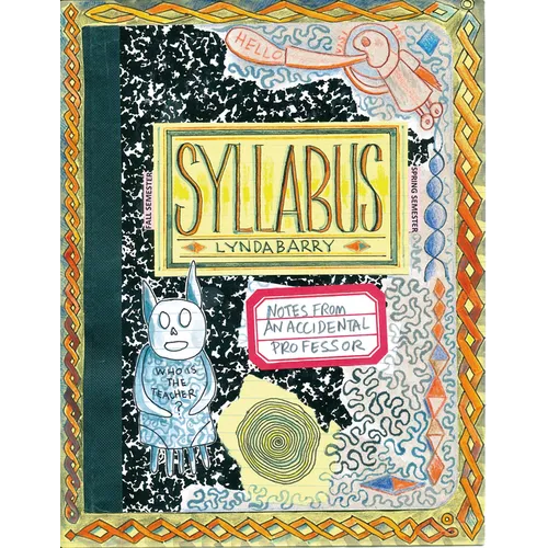 Syllabus: Notes from an Accidental Professor
