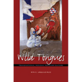 Wild Tongues: Transnational Mexican Popular Culture