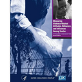 Measuring Violence-Related Attitudes, Behaviors, and Influences Among Youths: A Compendium of Assessment Tools - Second Edition