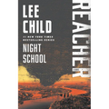 Night School: A Reacher Novel
