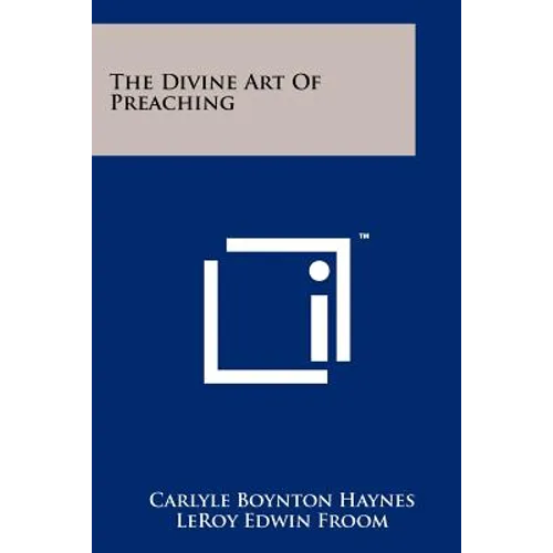 The Divine Art Of Preaching