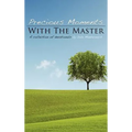 Precious Moments with the Masters