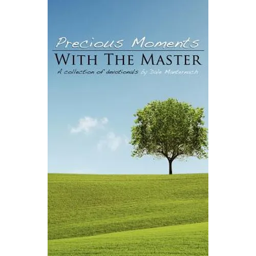 Precious Moments with the Masters