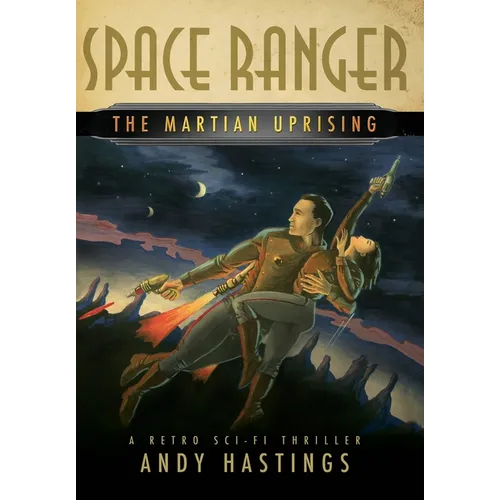 Space Ranger: The Martian Uprising