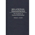 Relational Transitions: The Evolution of Personal Relationships