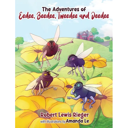 The Adventures of Eedee, Beedee, Tweedee and Deedee
