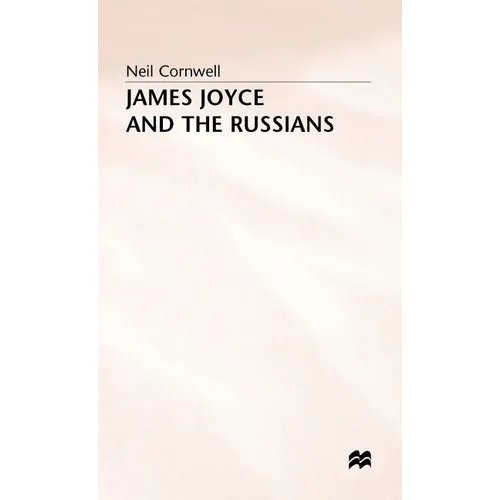 James Joyce and the Russians