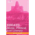 Essays: Moral, Political and Literary
