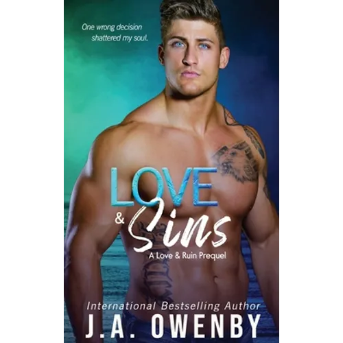 Love & Sins, A Love & Ruin Prequel