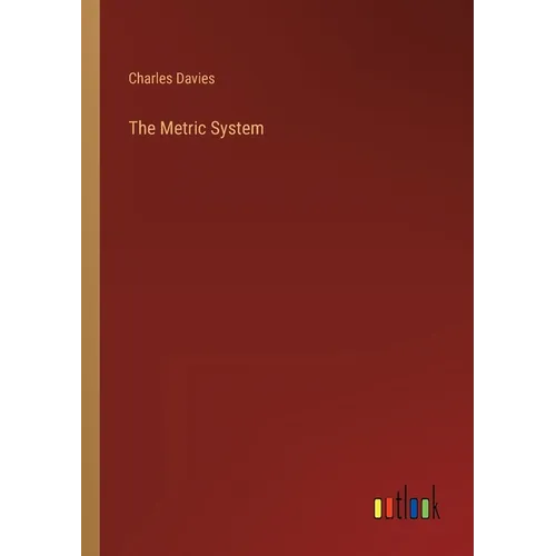 The Metric System