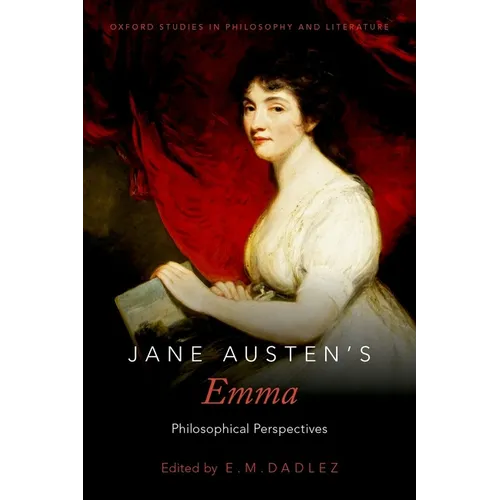 Jane Austen's Emma: Philosophical Perspectives