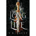 Long Live