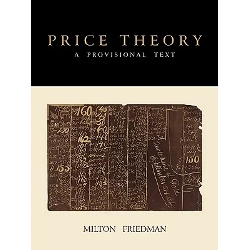 Price Theory: A Provisional Text