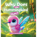 Why does the Hummingbird Hum?