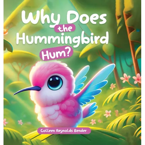 Why does the Hummingbird Hum?