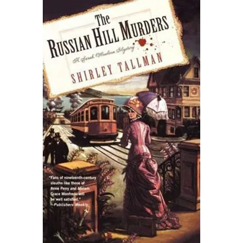 The Russian Hill Murders: A Sarah Woolson Mystery