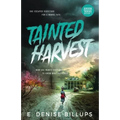 Tainted Harvest