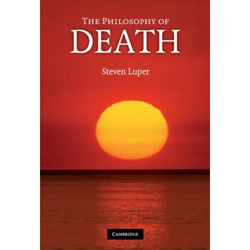 The Philosophy of Death