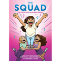 The Squad: A Graphic Novel (the Tryout #2)