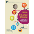 Thriving in the EdTech Revolution: A Practical Guide to Technology Integration in Teacher Education