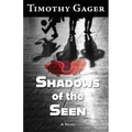 Shadows of the Seen