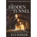 The Hidden Tunnel
