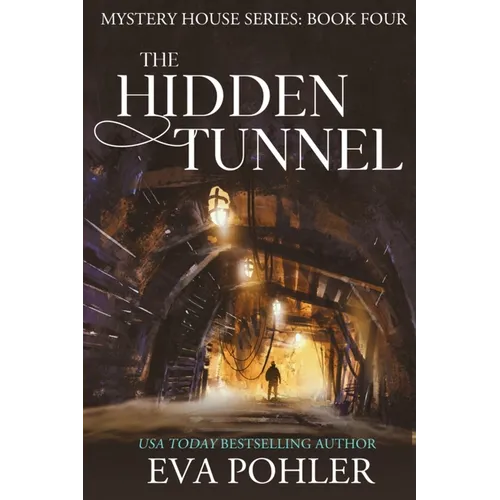 The Hidden Tunnel