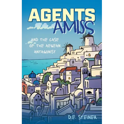 Agents Amiss and The Case of the Aegean Antagonist