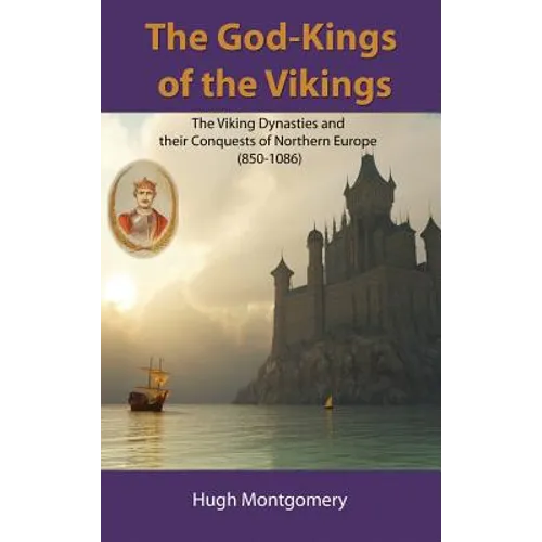 The God-Kings of the Vikings