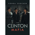 The Clinton Mafia