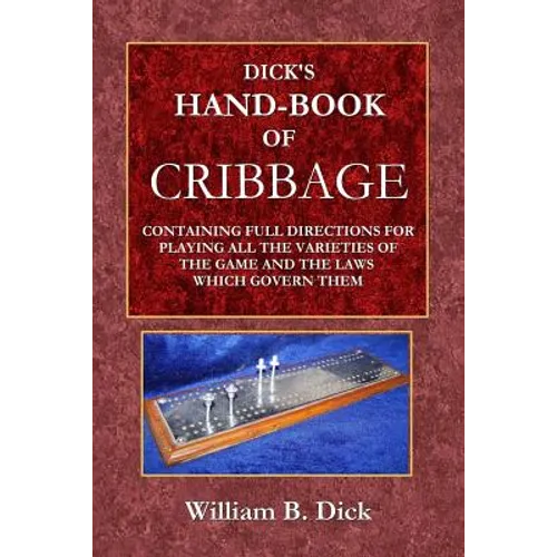 Dick's Hand-Book of Cribbage