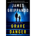 Grave Danger: A Jack Swyteck Novel