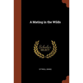 A Mating in the Wilds