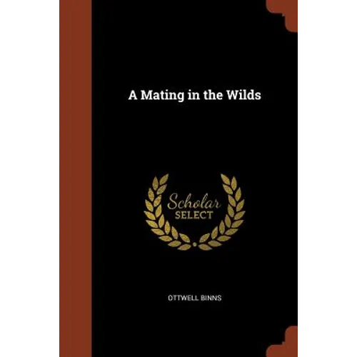 A Mating in the Wilds