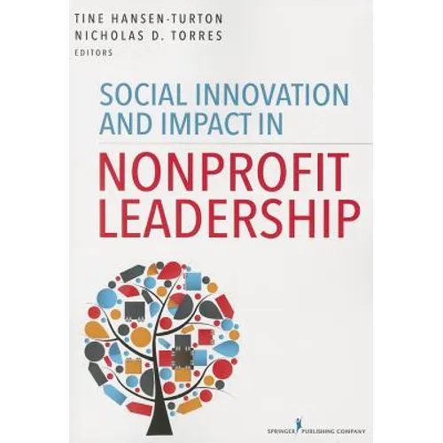 Social Innovation and Impact in Nonprofit Leadership