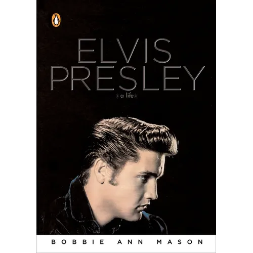 Elvis Presley: A Life