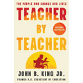 Teacher by Teacher: The People Who Change Our Lives