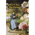 Who'll Buy My Posies