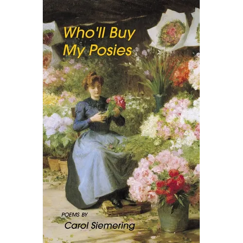 Who'll Buy My Posies